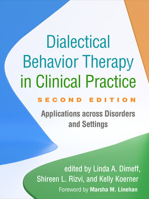 cover image of Dialectical Behavior Therapy in Clinical Practice